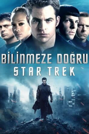 Star Trek: Bilinmeze Doğru izle (2013)