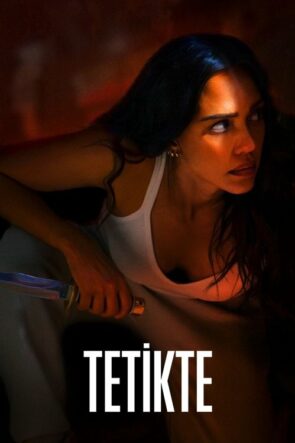 Tetikte izle (2024)
