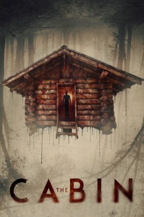 The Cabin izle (2018)