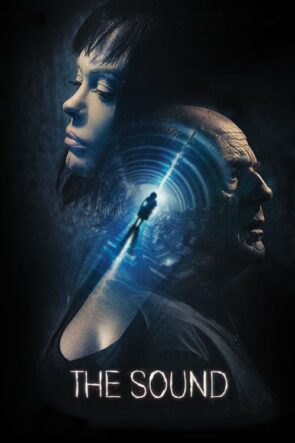 The Sound izle (2017)