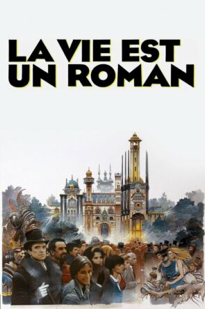Yaşam Bir Romandır izle (1983)