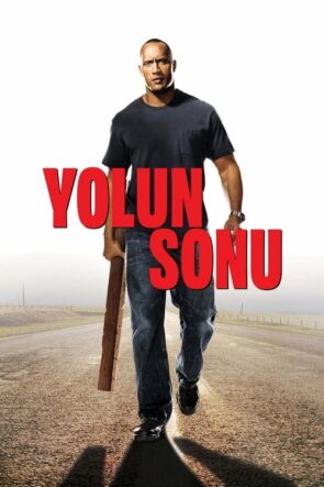 Yolun Sonu izle (2004)