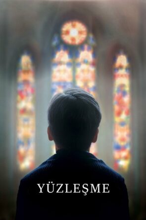 Yüzleşme izle (2019)