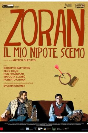 Zoran: Il mio nipote scemo izle (2013)