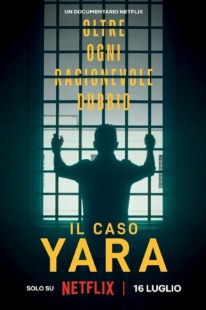 The Yara Gambirasio Case Beyond Reasonable Doubt